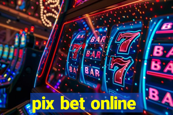 pix bet online