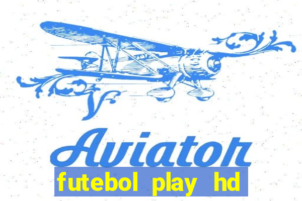 futebol play hd s茫o paulo