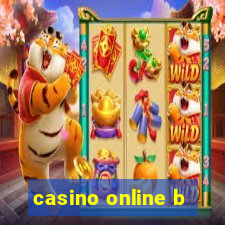 casino online b