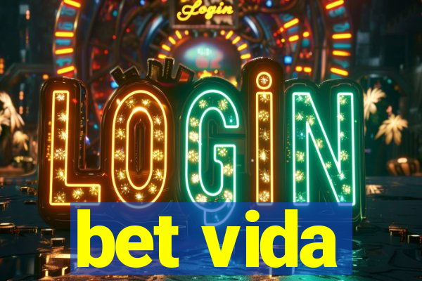 bet vida