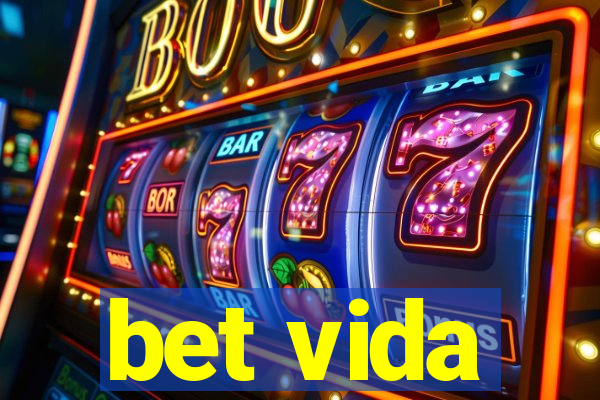 bet vida