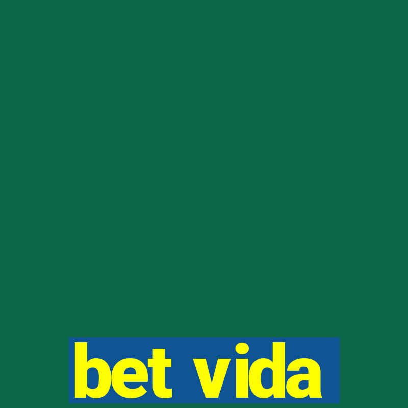 bet vida