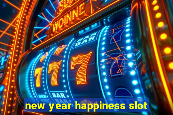 new year happiness slot