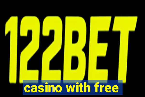 casino with free