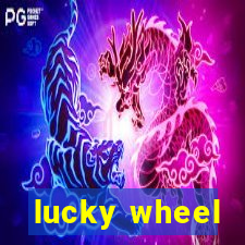 lucky wheel