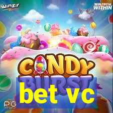 bet vc