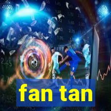 fan tan