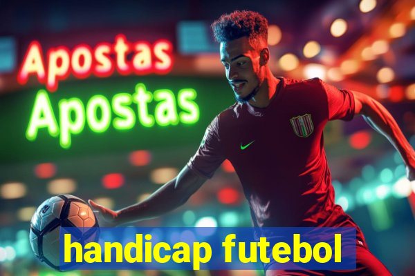 handicap futebol