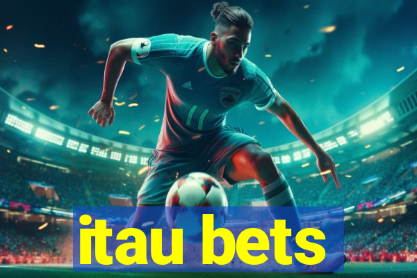 itau bets