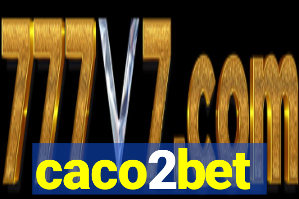 caco2bet