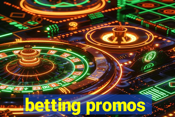 betting promos