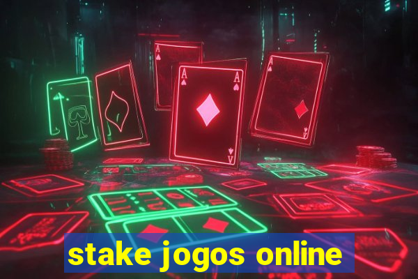 stake jogos online