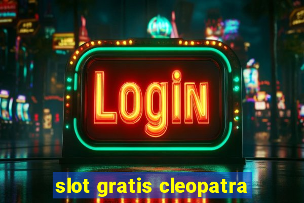 slot gratis cleopatra