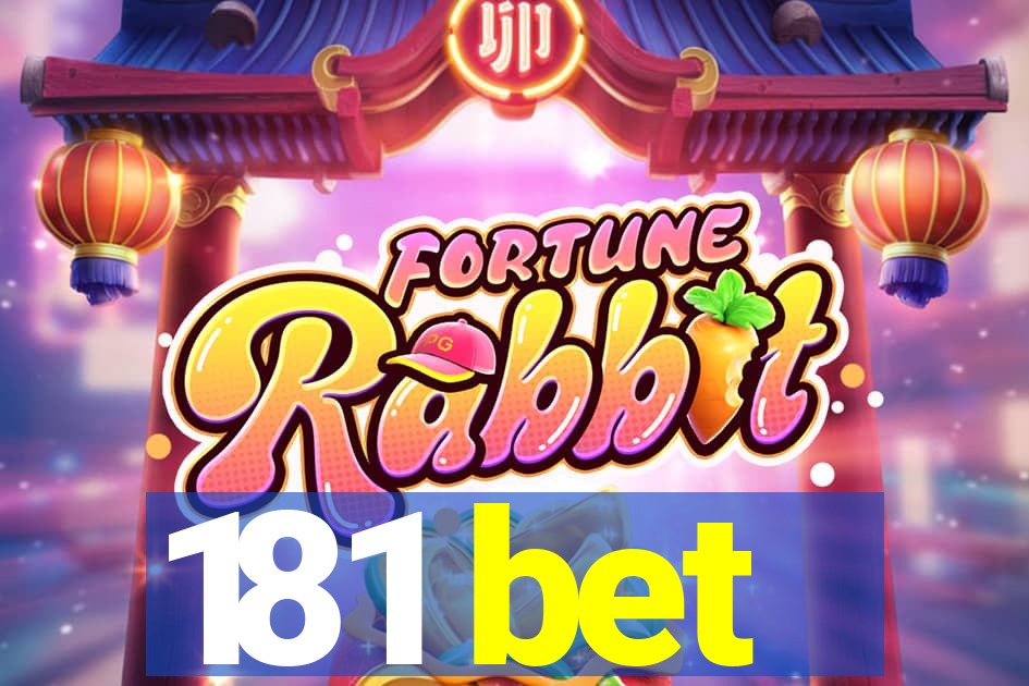 181 bet