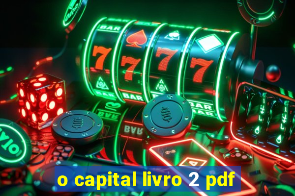 o capital livro 2 pdf