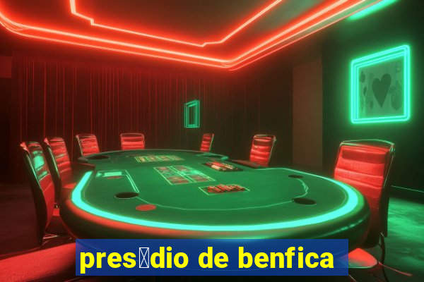 pres铆dio de benfica