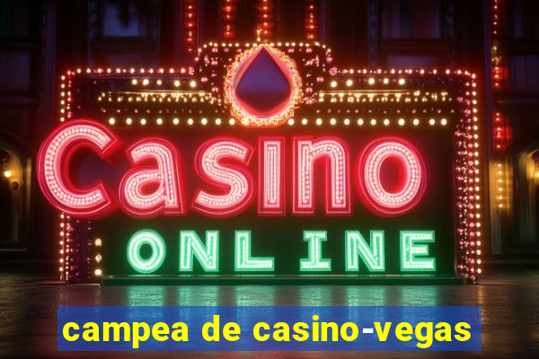 campea de casino-vegas