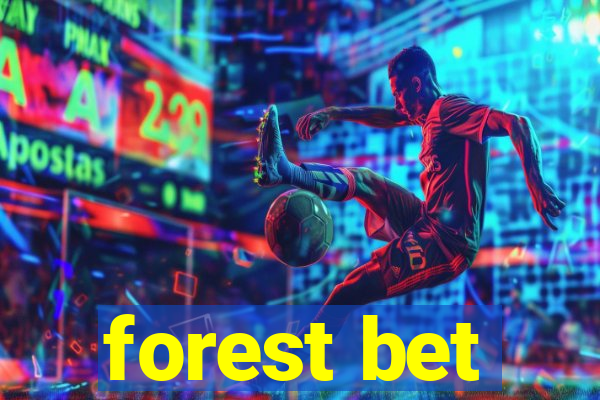 forest bet