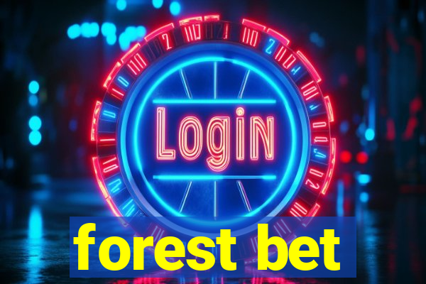 forest bet