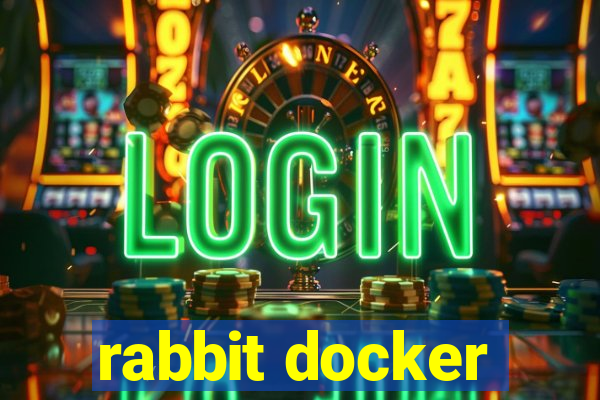 rabbit docker