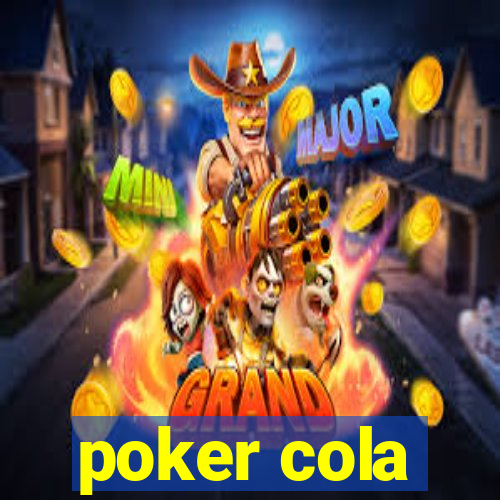 poker cola