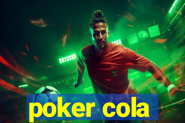 poker cola