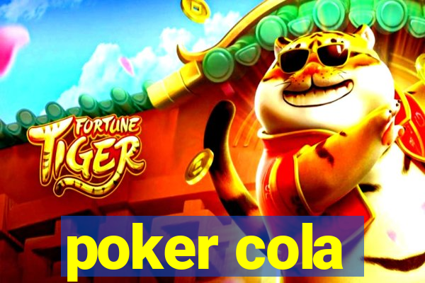 poker cola