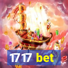 1717 bet