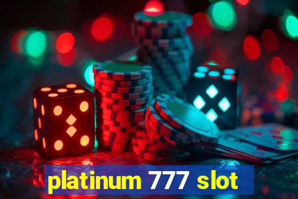 platinum 777 slot