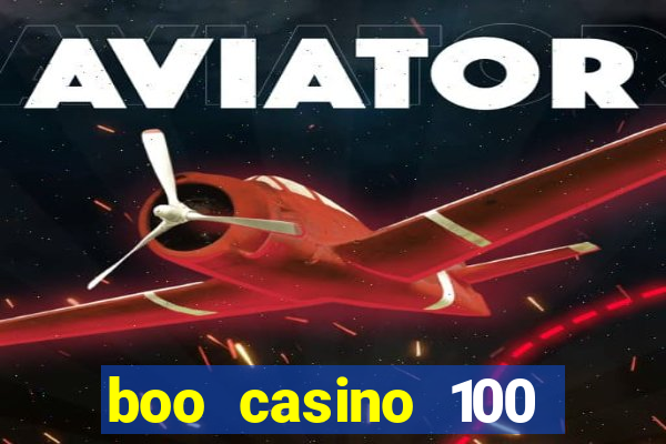 boo casino 100 free spins no deposit