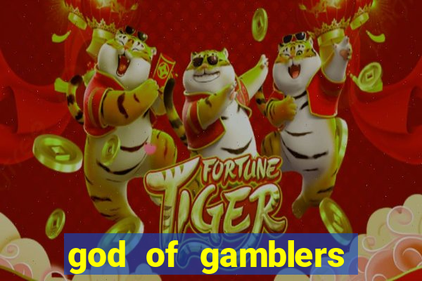 god of gamblers dublado online