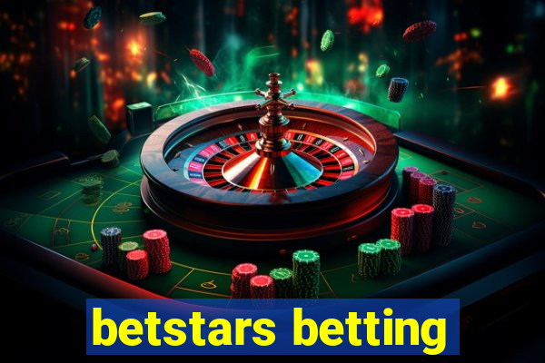 betstars betting