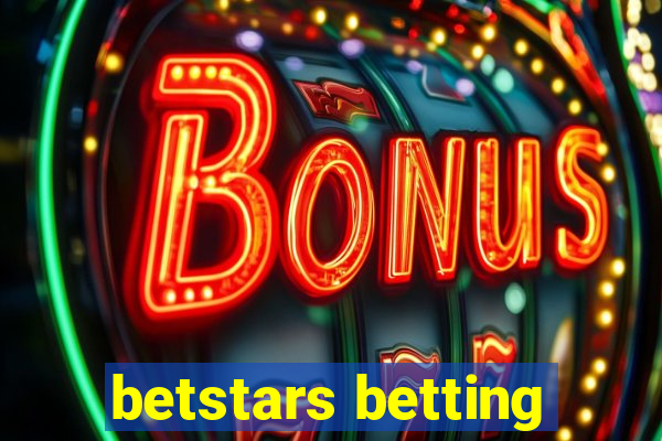 betstars betting