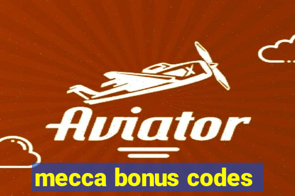 mecca bonus codes