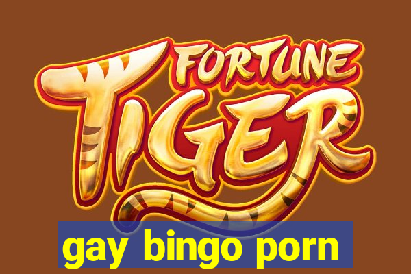 gay bingo porn