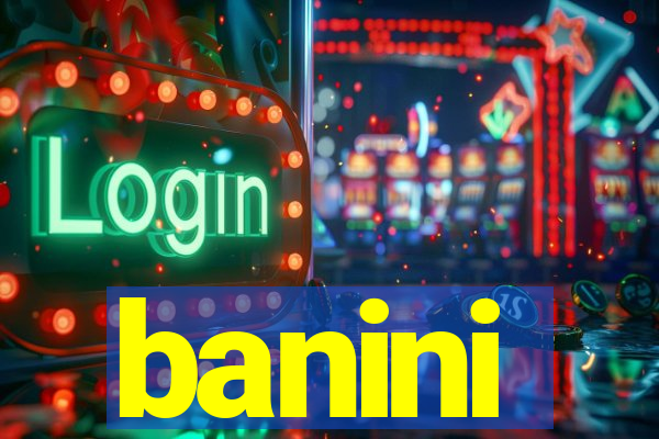 banini