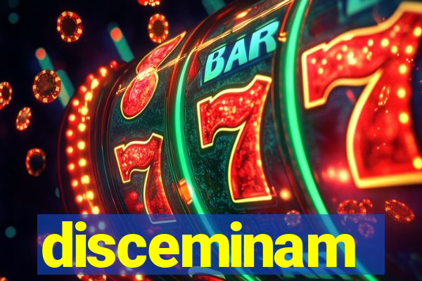 disceminam