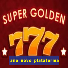 ano novo plataforma de jogos