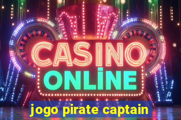 jogo pirate captain