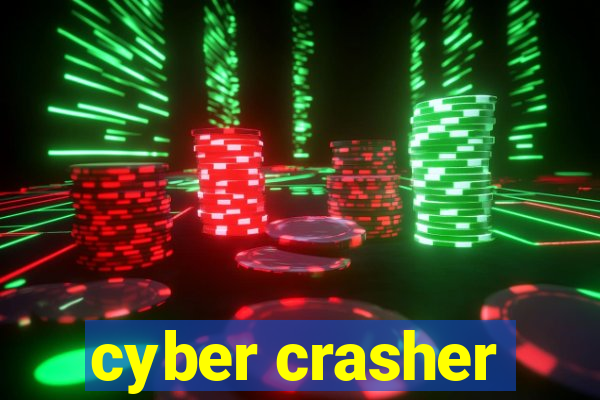 cyber crasher