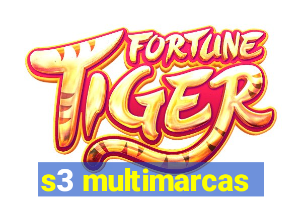 s3 multimarcas