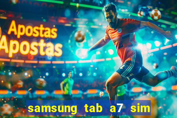 samsung tab a7 sim card slot