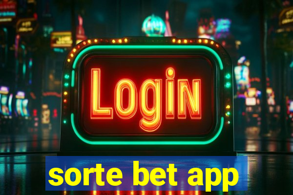 sorte bet app