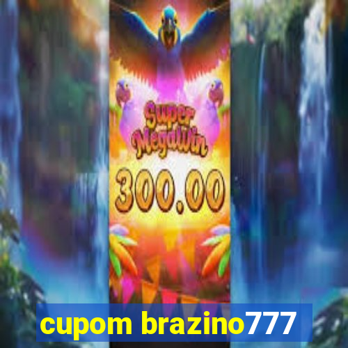 cupom brazino777