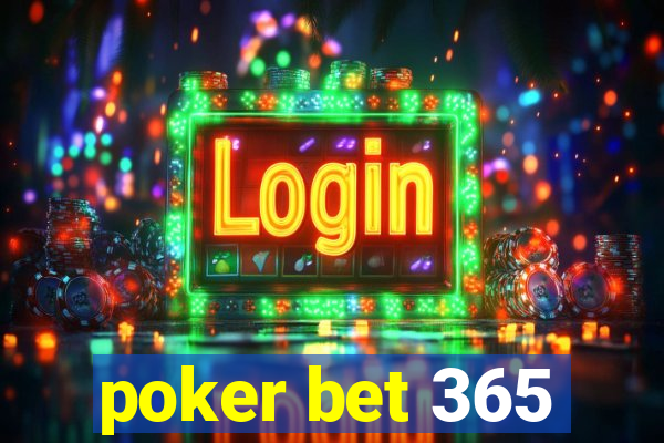 poker bet 365