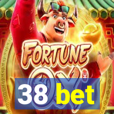 38 bet