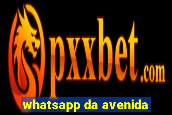 whatsapp da avenida