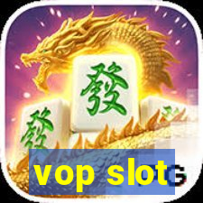 vop slot