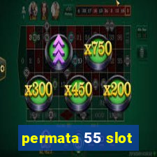 permata 55 slot