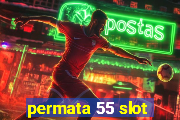 permata 55 slot